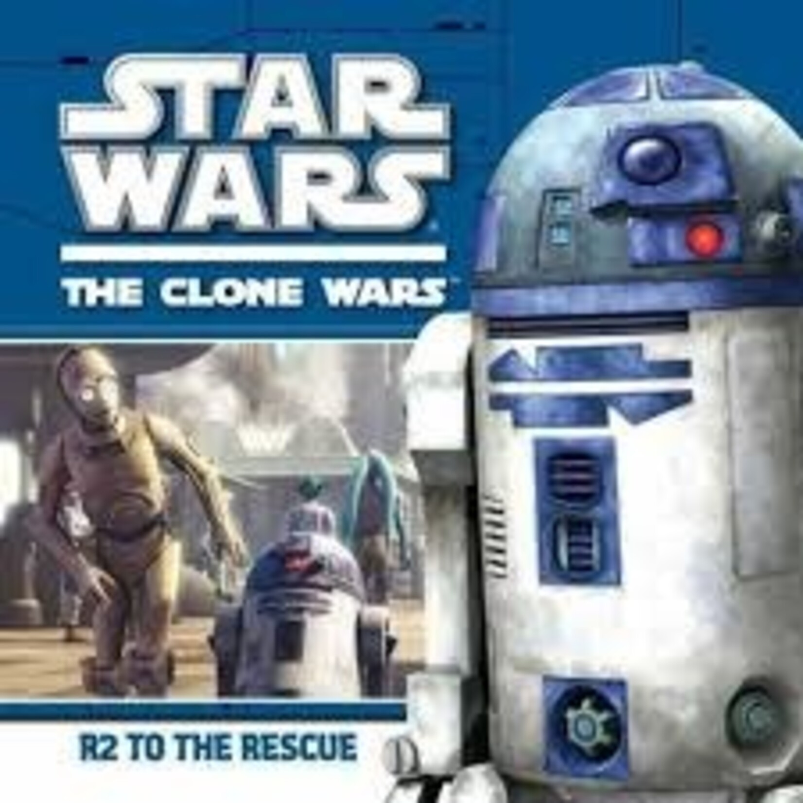 Lucas Books R2 to the Rescue (Star Wars: The Clone Wars) Paperback