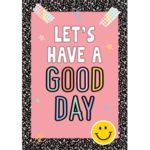 Teacher Created Resources Let's Have a Good Day Positive Poster [TCR7381]