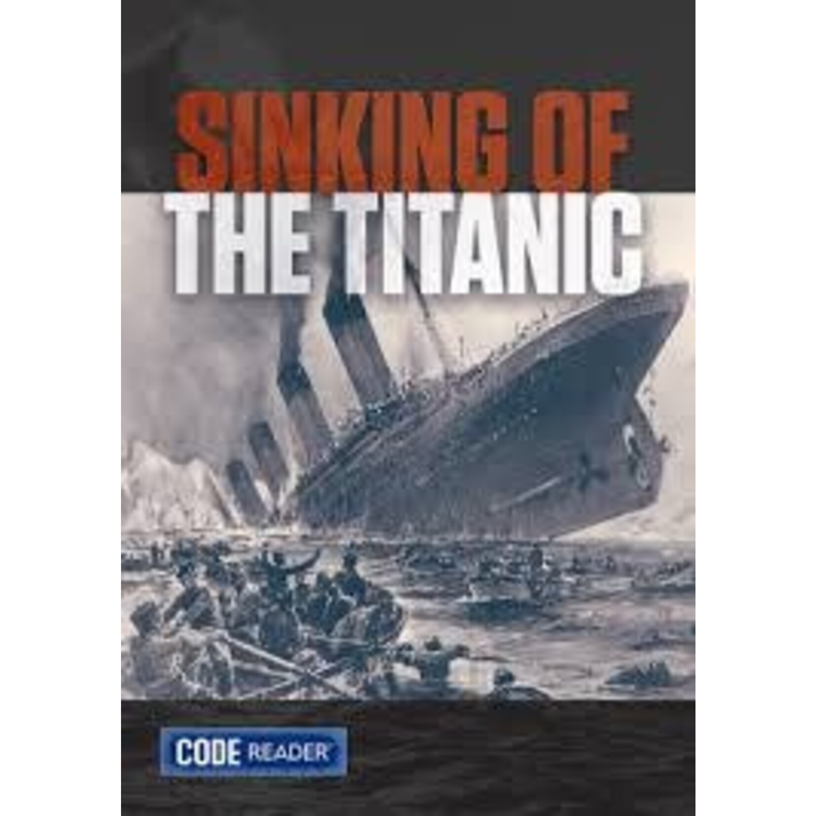 Treasure Bay Code Reader: Sinking of the Titanic [9781601157294]