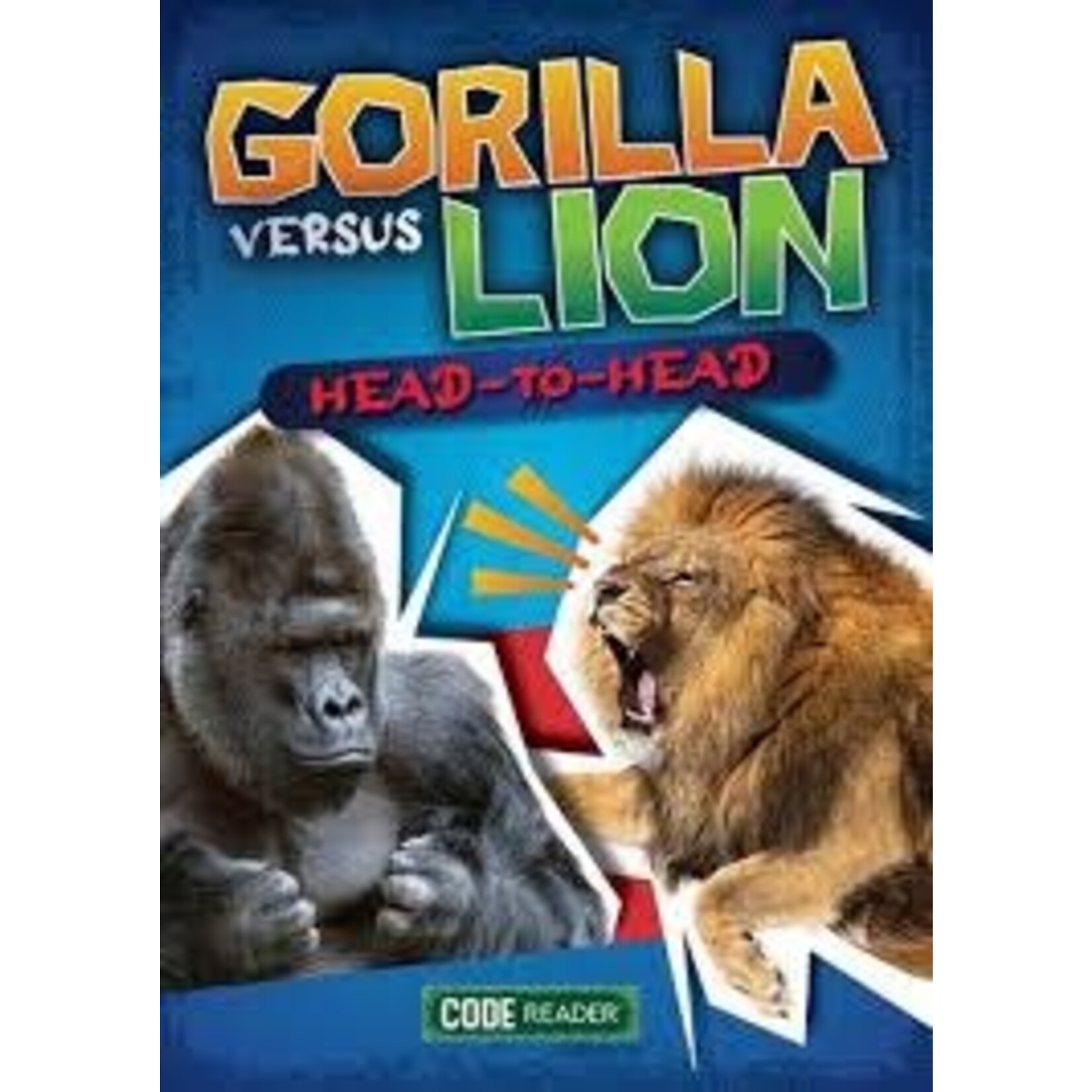 Treasure Bay Code Reader: Gorilla versus Lion Head-to-Head [9781601157232]