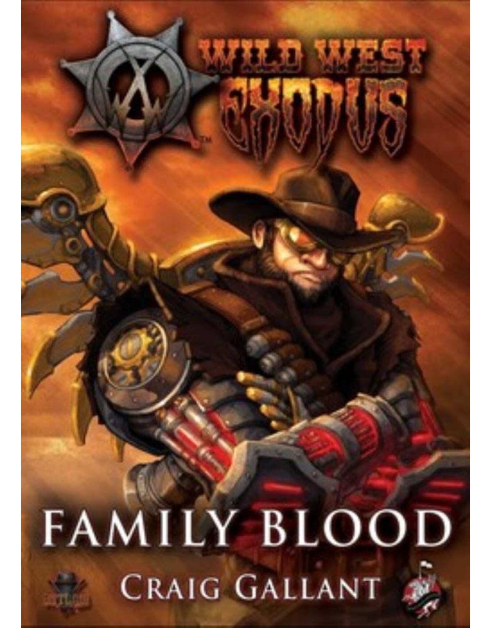 Warcradle Wild West Exodus Novel: Family Blood