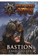 Warcradle Wild West Exodus Novel: Bastion