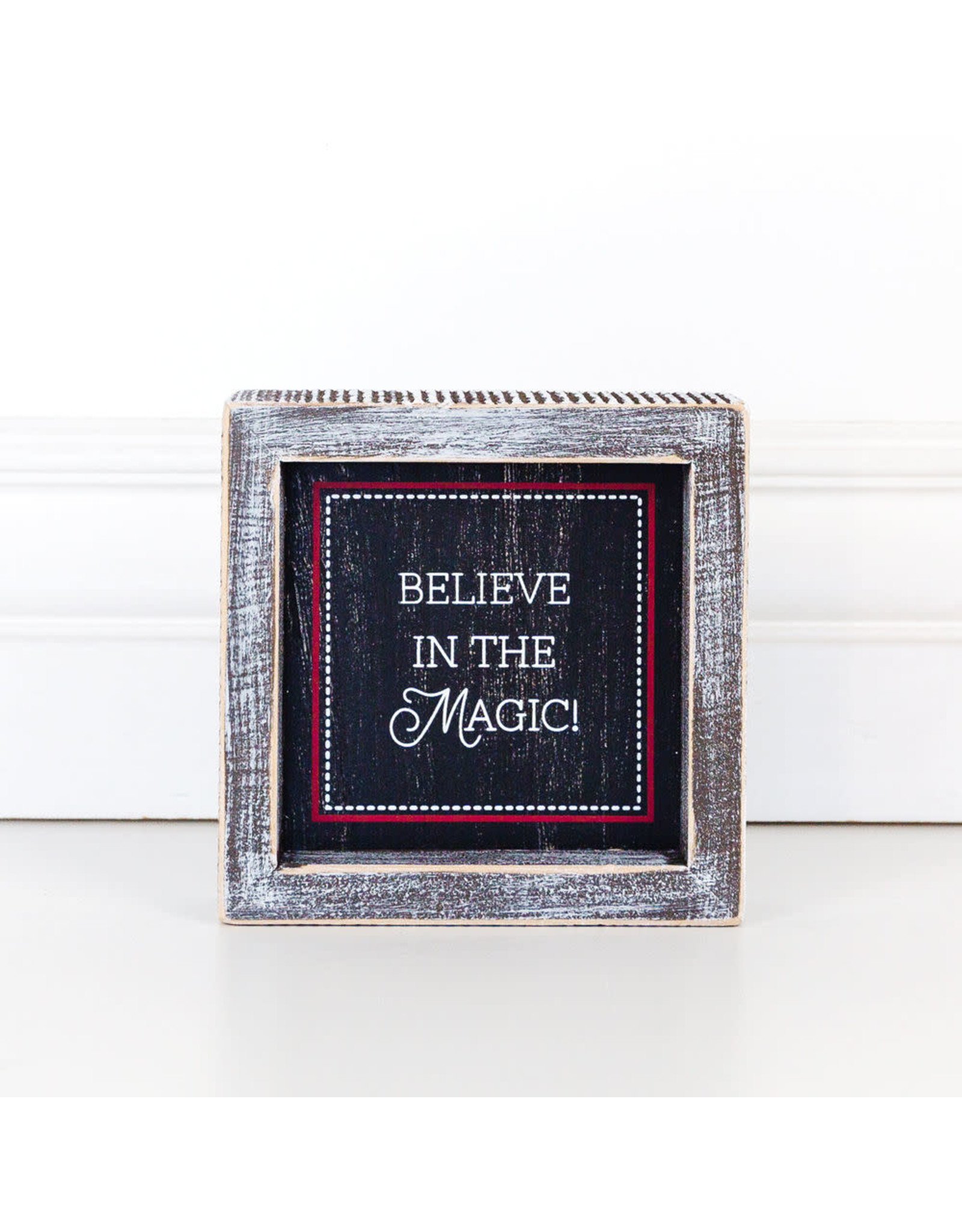 Adams & Co. Believe in the Magic Wooden Framed Sign