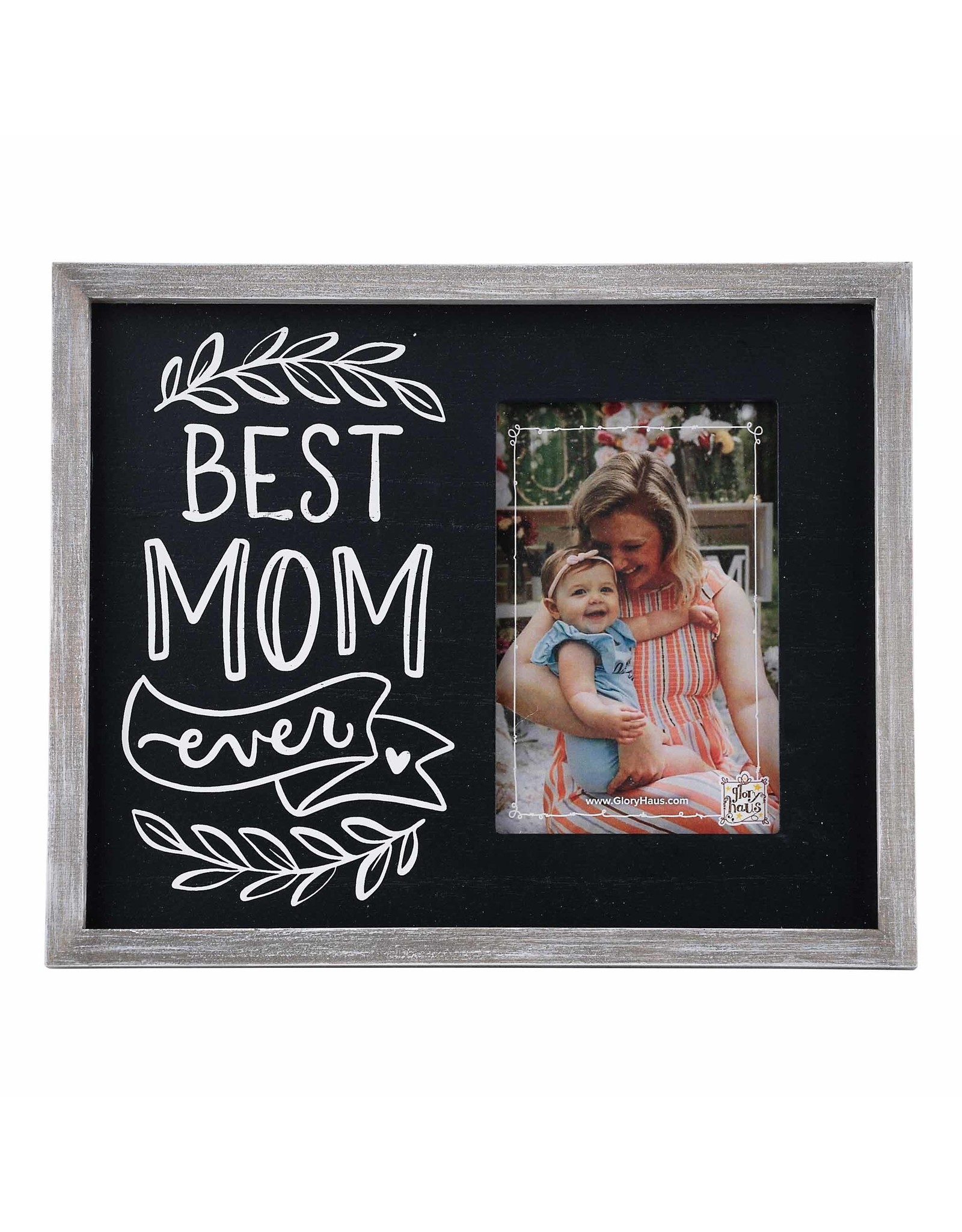 Glory Haus Best Mom Ever Frame