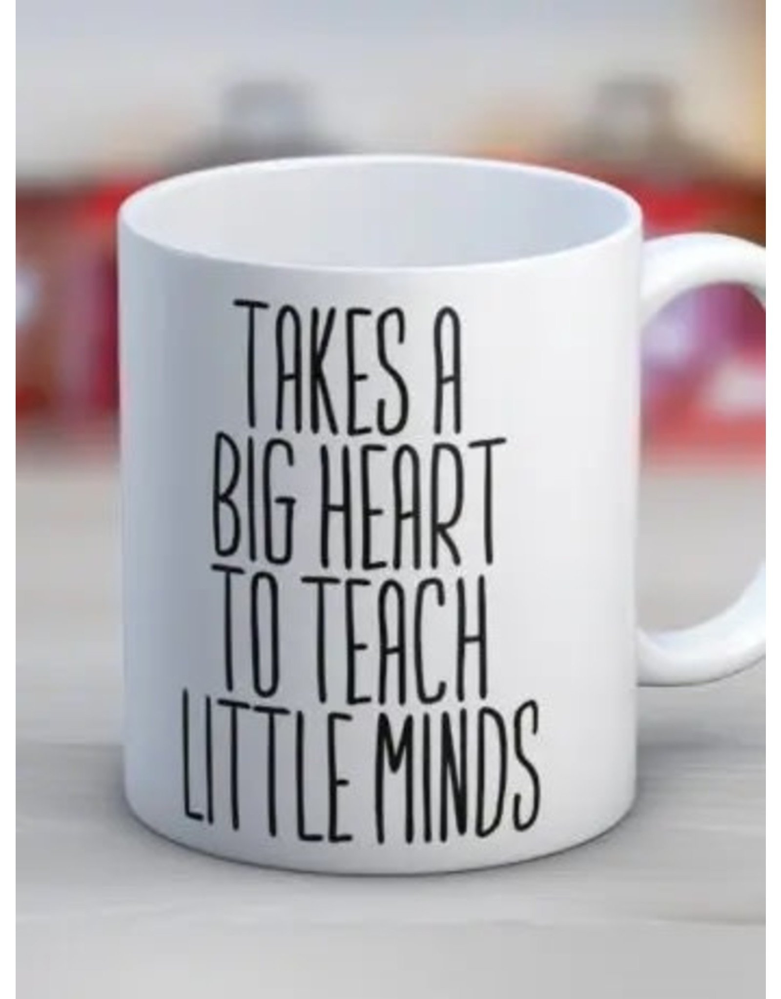 Quotable Life Takes A Big Heart Coffee Mug