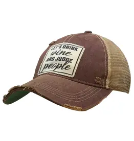 Vintage Life/Faire Let's Drink Wine and Judge People Maroon Distressed Trucker Baseball Cap