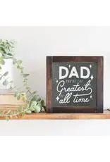 Clairmont And Co Greatest of All Time - Father's Day Sign 6x6