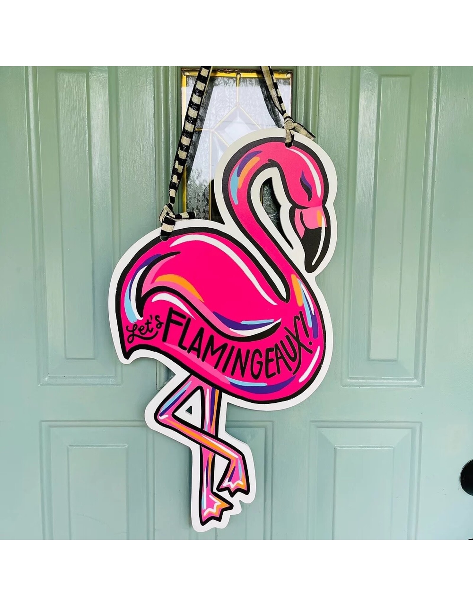 Art By Allie Let's Flamingeaux Door Hanger