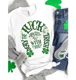 May The Luck Of The Irish Be With You St. Pats Tee