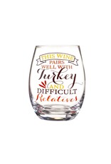 Evergreen Enterprises This Wine Pairs Well with Turkey and Difficult Relatives Stemless Wine Glass w/box, 17 oz.