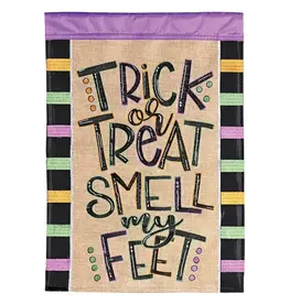 Magnolia Garden Flag Company Trick or Treat Smell My Feet Garden Flag