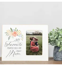 Clairmont And Co Lily Frame - Favorite People Call Me Mom