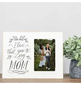 Clairmont And Co Lily Frame - Love That You're My Mom