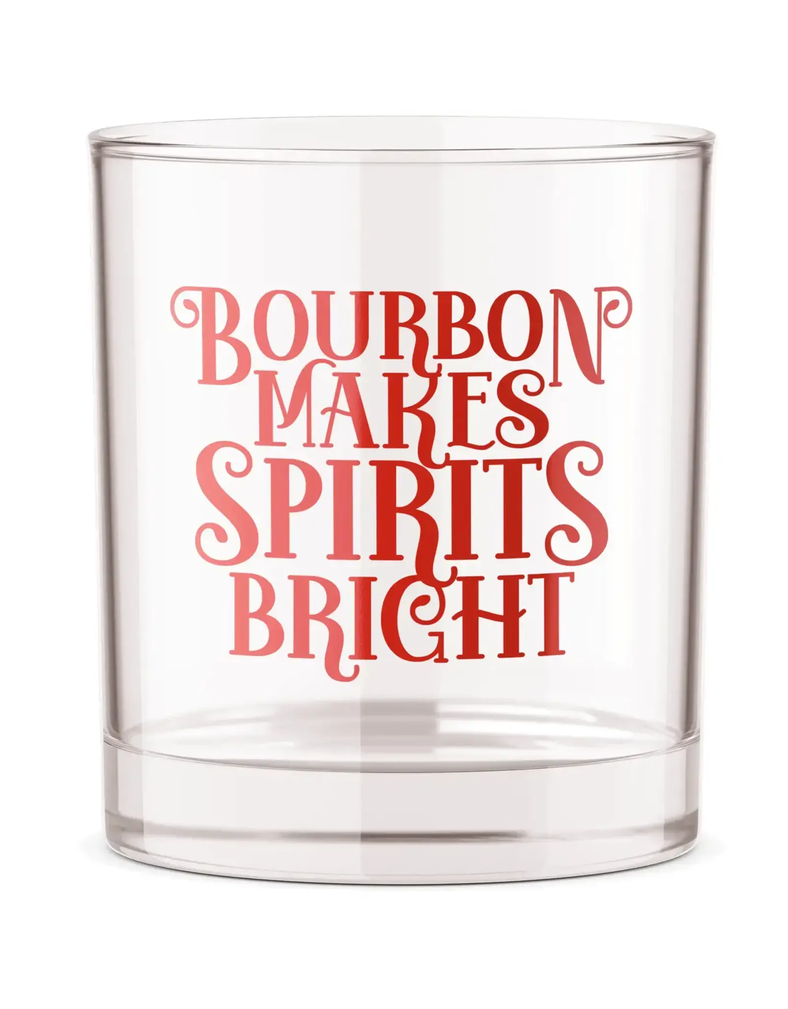 Barrel Down South/Faire Bourbon Makes Spirits Bright Bourbon/Whiskey Glass
