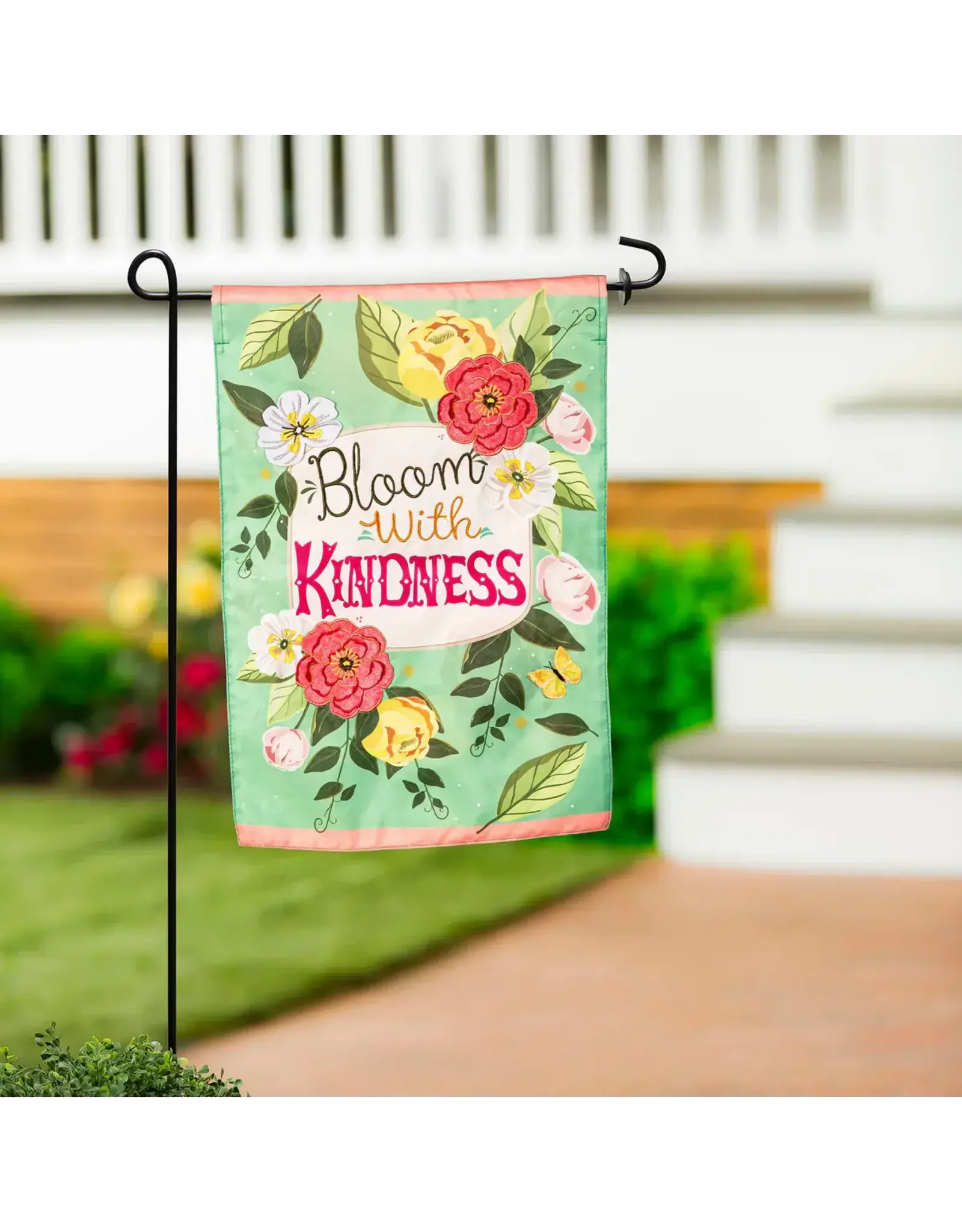 Evergreen Enterprises Bloom with Kindness Applique Garden Flag