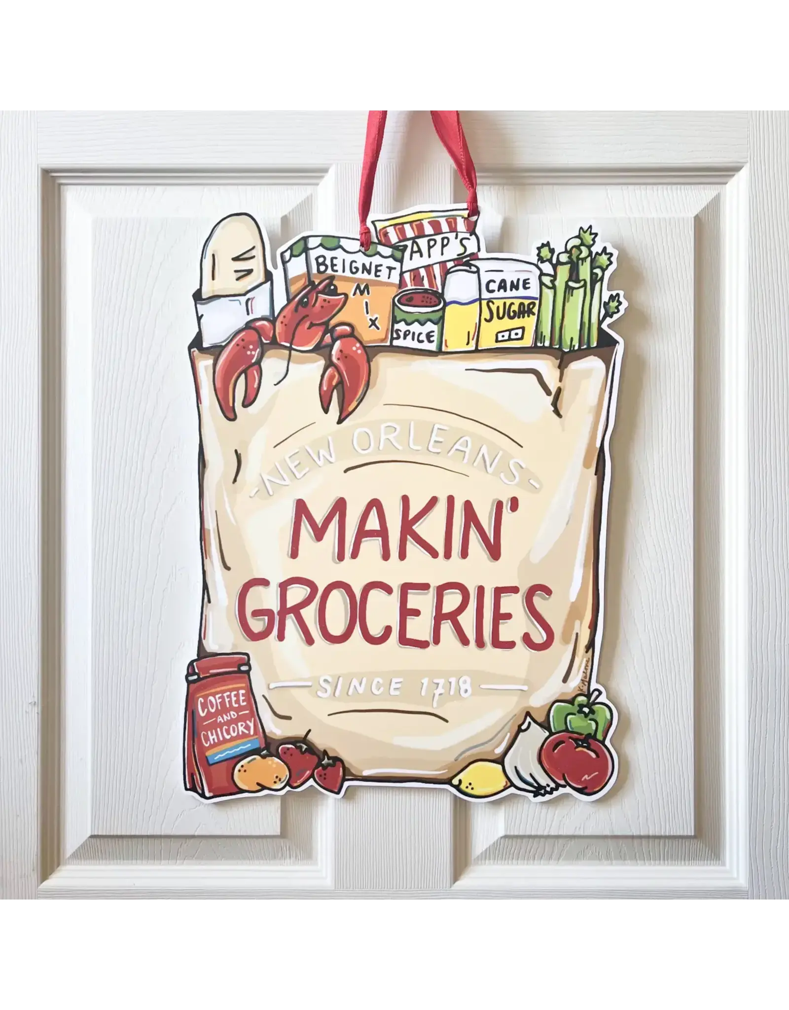 Home Malone Makin' Groceries Door Hanger