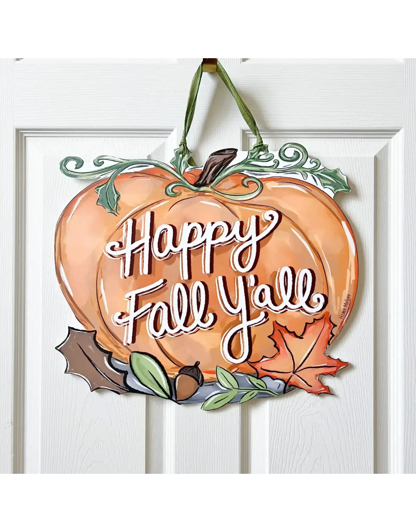 Home Malone Fall Y'all Pumpkin Door Hanger