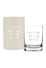 Santa Barbara Design Studio by Creative Brands/Faire DOF Rocks Glass - Father of the Bride