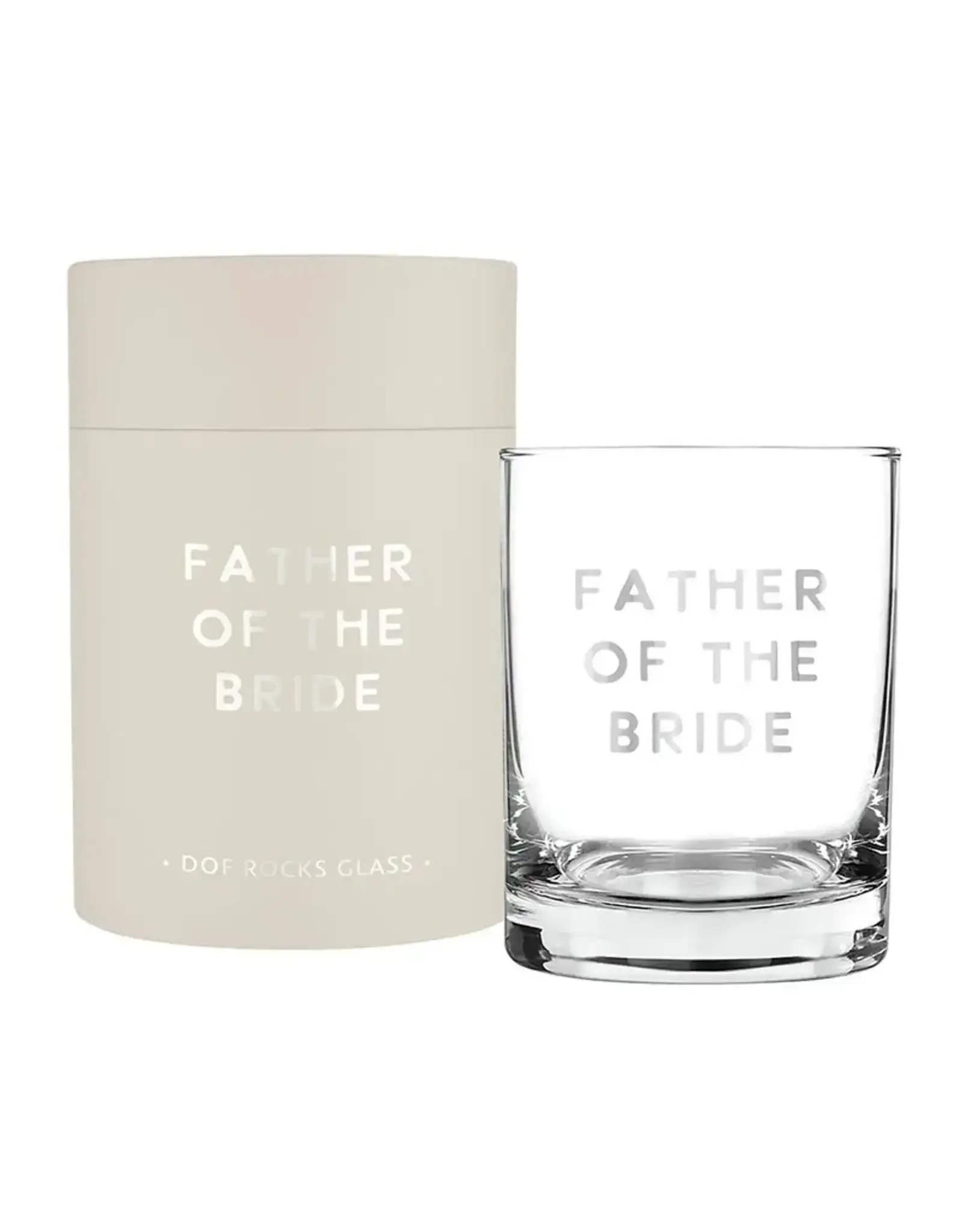 Santa Barbara Design Studio by Creative Brands/Faire DOF Rocks Glass - Father of the Bride