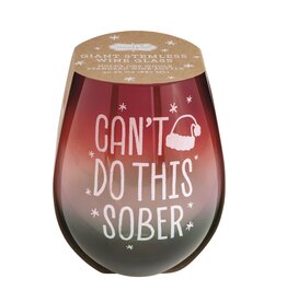 Mud Pie Can't Do This Sober Giant Holiday Wine Glass