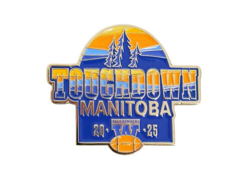 Touchdown Manitoba 2025 Winnipeg Pin