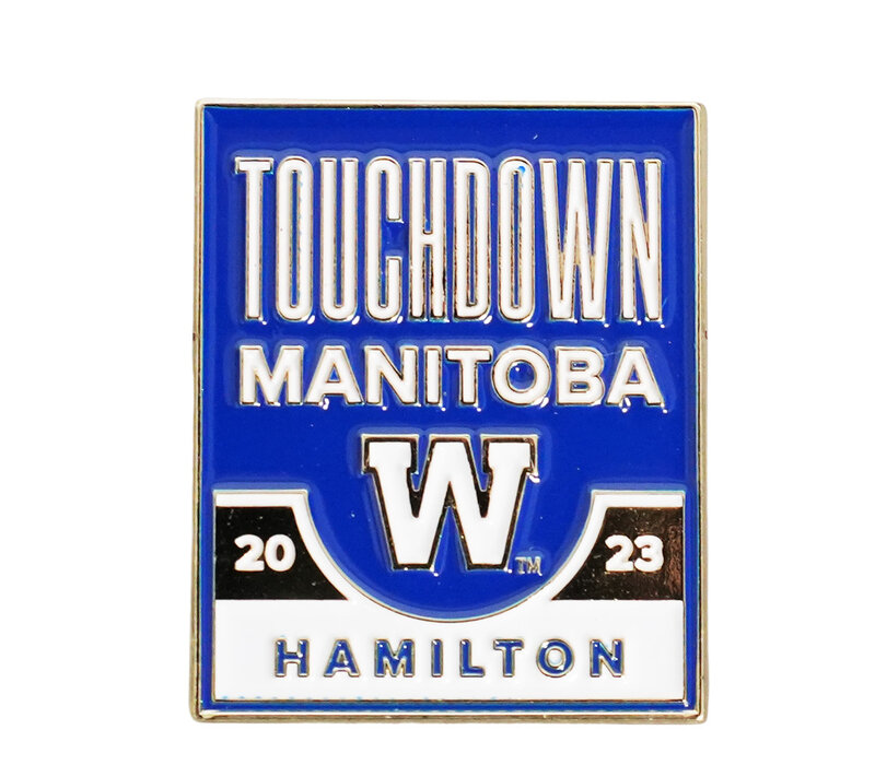 Touchdown Manitoba 2023 Hamilton Pin