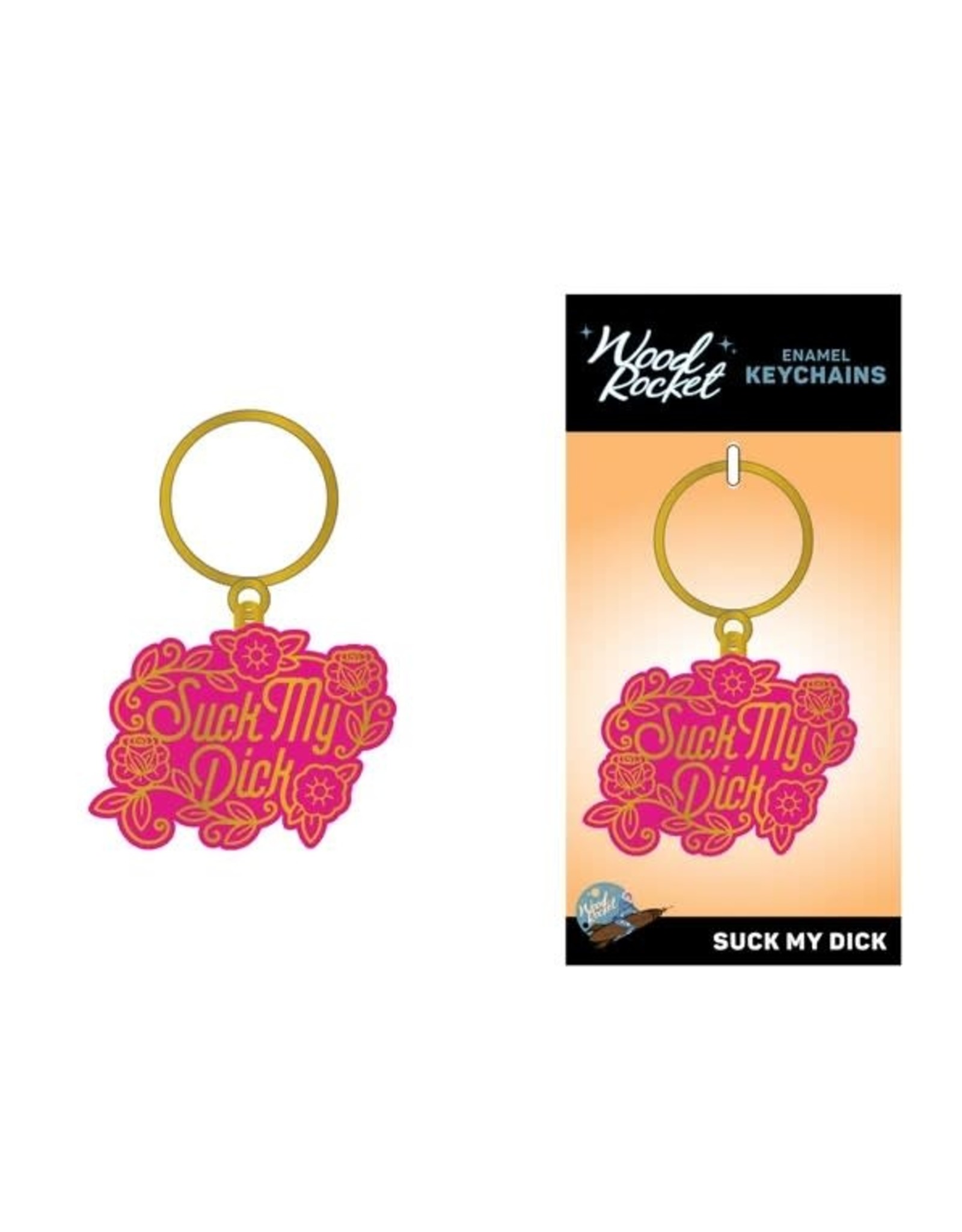 Suck My Dick Keychain