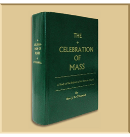 The Celebration of the Mass