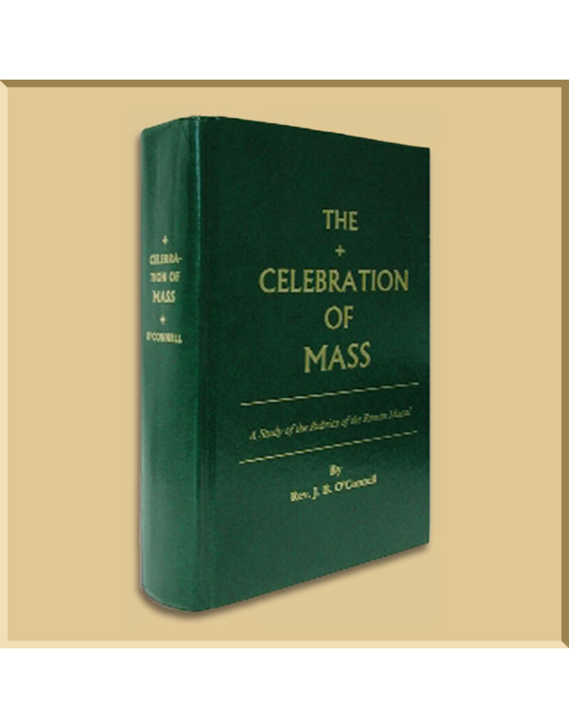 The Celebration of the Mass
