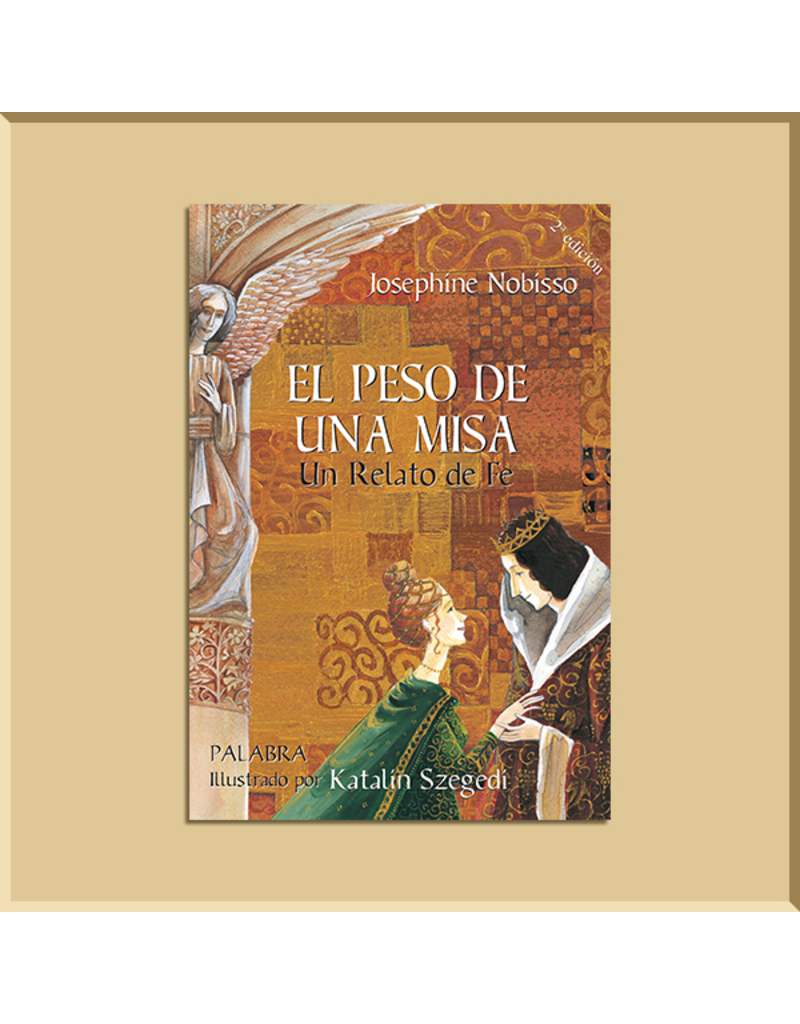 El Peso de Una Misa