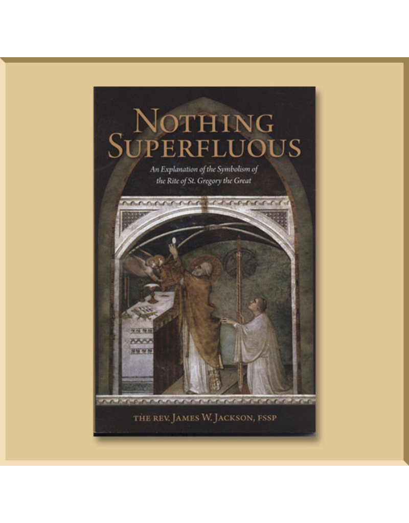 Nothing Superfluous