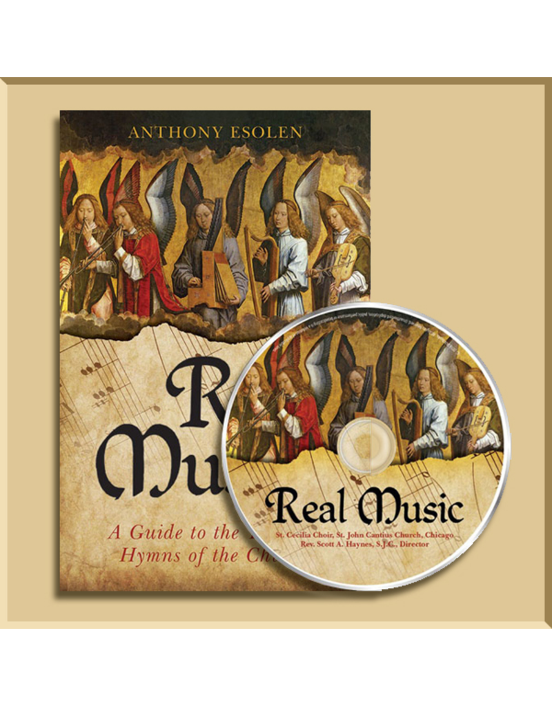 Real Music: A Guide to the Timeless Hymns of the Church (CD & Book)
