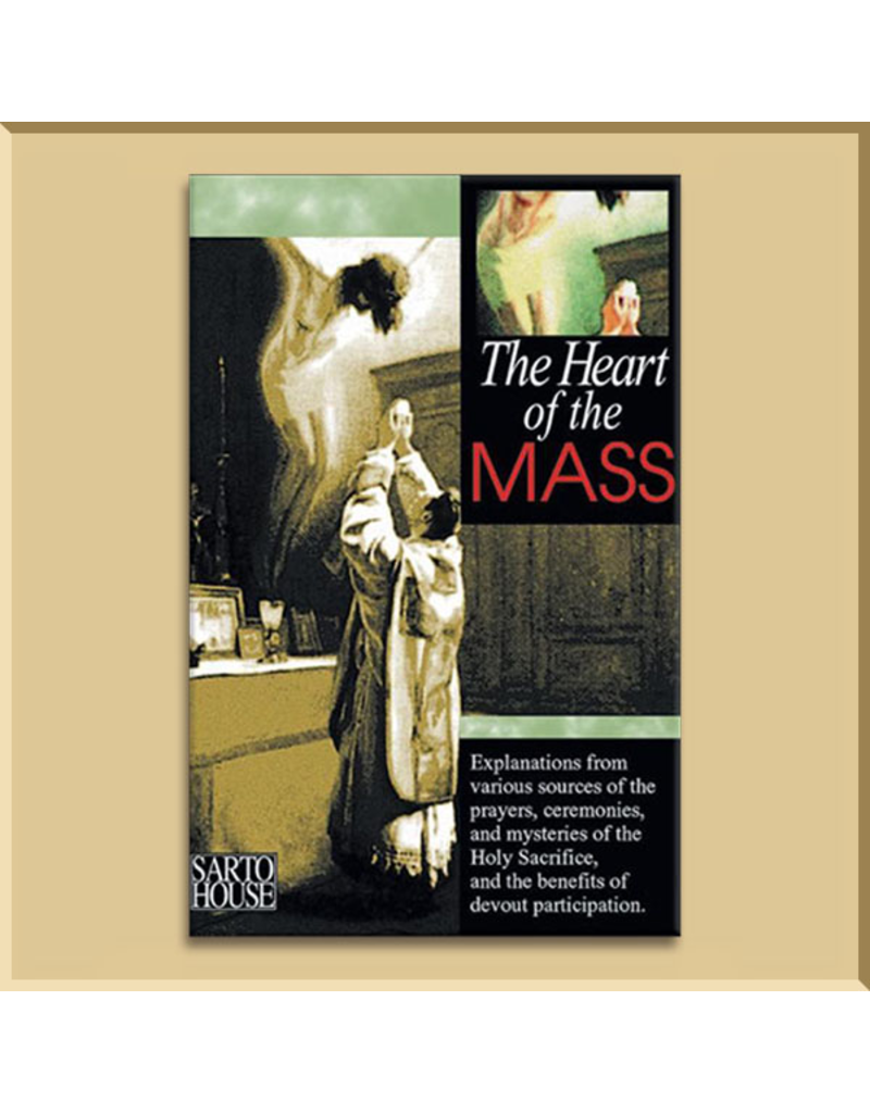 The Heart of the Mass