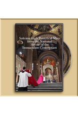 DVD - Solemn High Pontifical Mass from the National Shrine of the Immaculate Conception