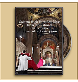 DVD - Solemn High Pontifical Mass from the National Shrine of the Immaculate Conception