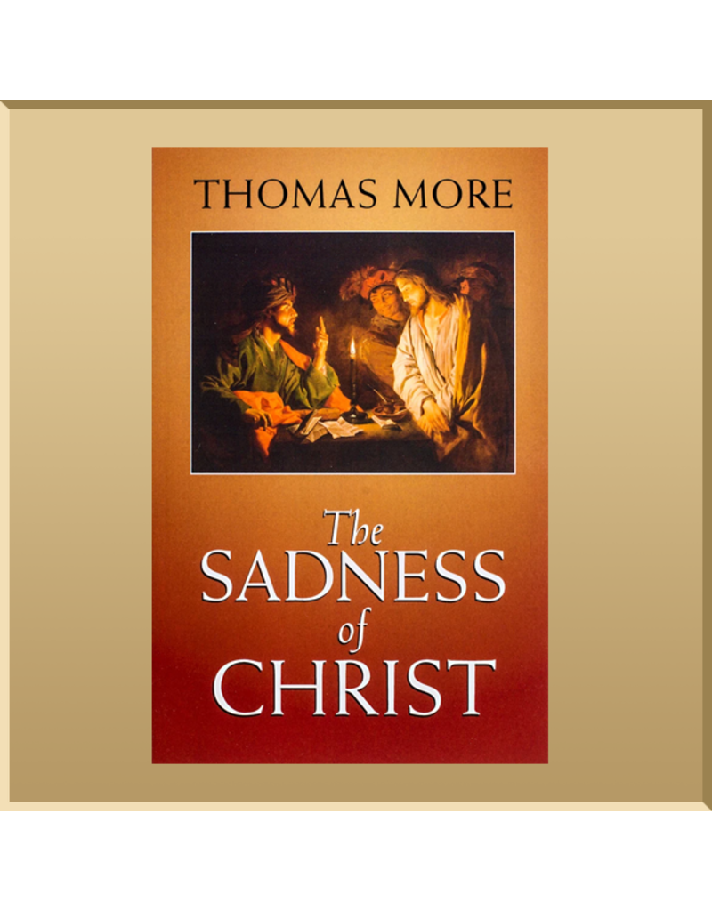 The Sadness of Christ