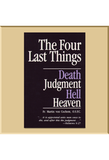 The Four Last Things: Death, Judgment, Hell, Heaven