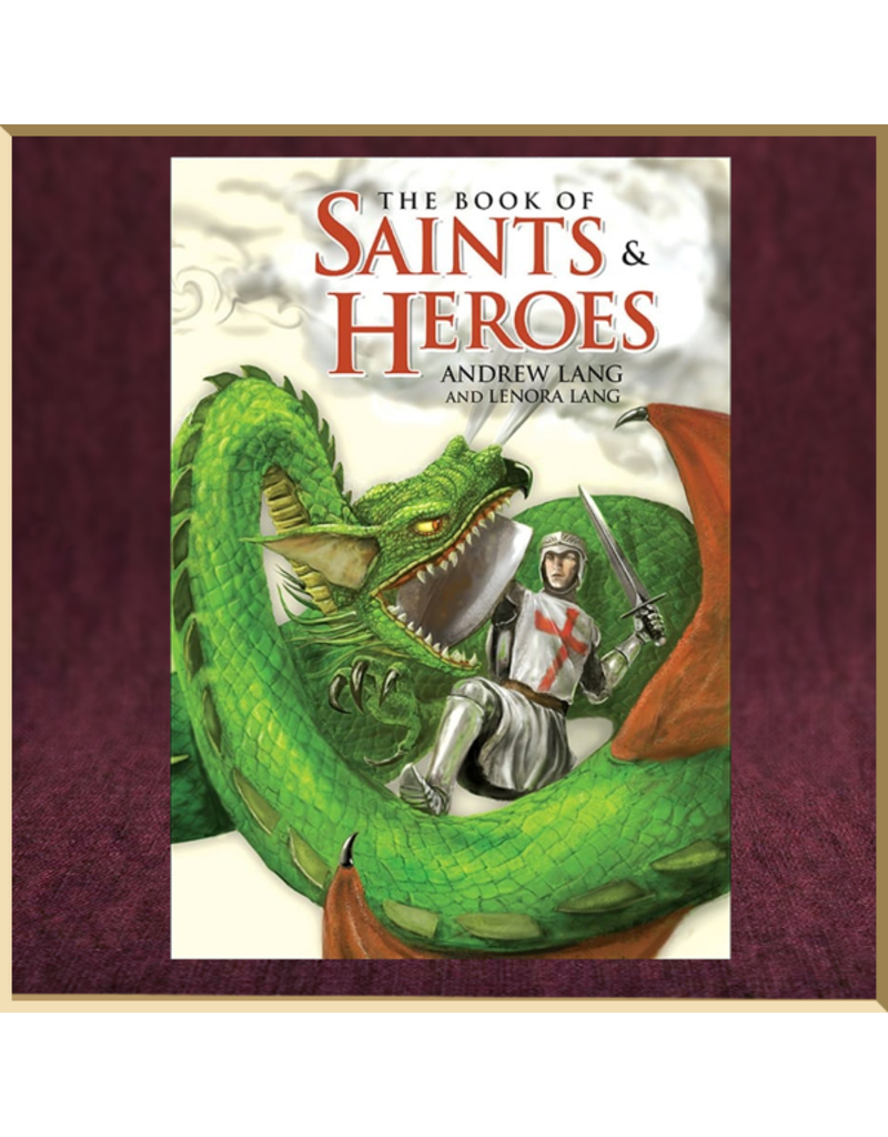 The Book of Saints & Heroes