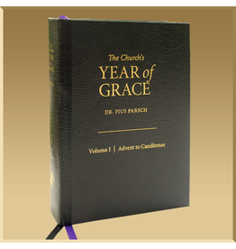 The Church’s Year of Grace - Volume 1