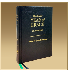 The Church's Year of Grace - Volume 4