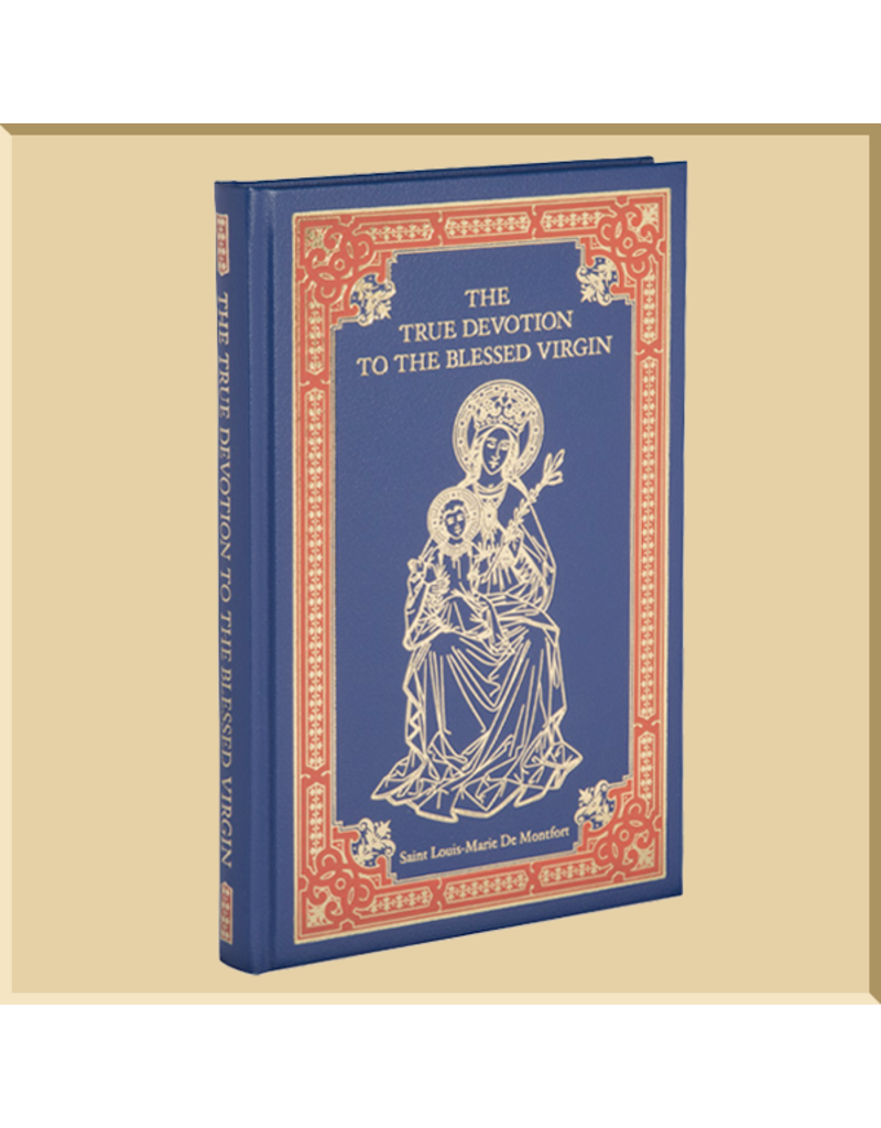 Baronious Press The True Devotion to the Blessed Virgin