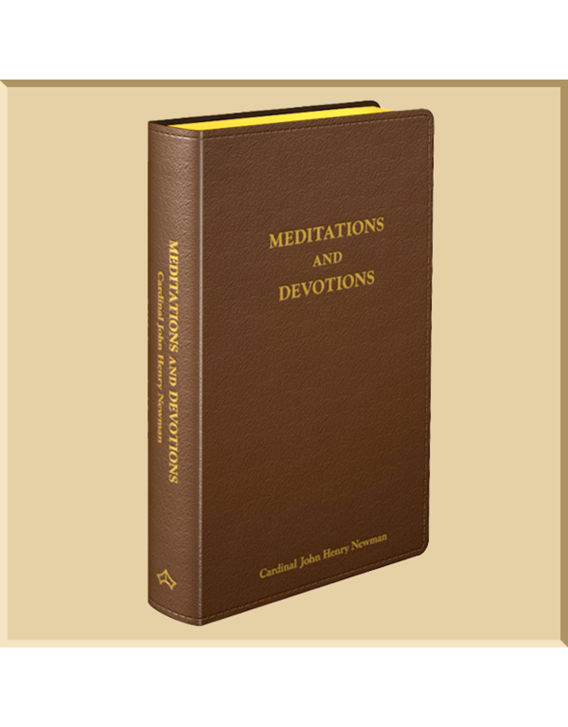 Baronious Press Meditations and Devotions Cardinal John Henry Newman