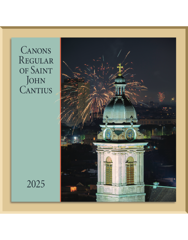 2025 Canons Regular of St. John Cantius Calendar