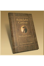 Biretta Books St. John Cantius  The Good Teacher by Rev. Dennis Kolinski, SJC