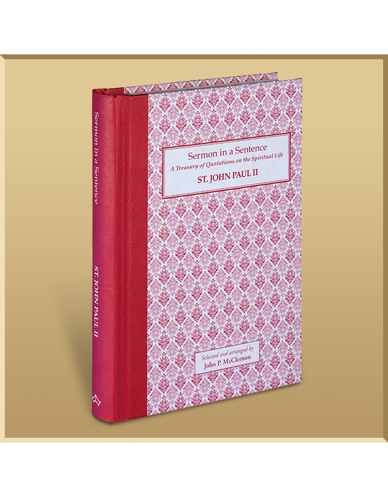 Baronious Press Sermon in a Sentence: St. John Paul II