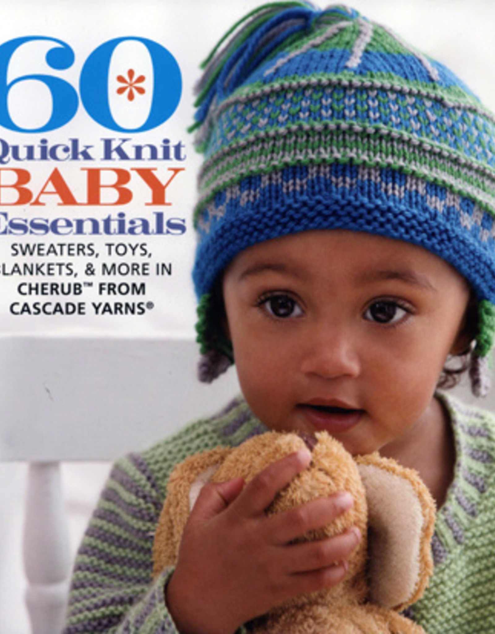 Cascade Yarns 60 Quick Baby Essentials