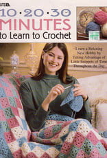 10 20 30 Minutes to Learn to Crochet