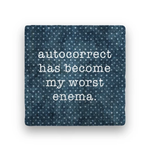Paisley & Parsley Designs Coaster, Autocorrect | Paisley & Parsley Designs