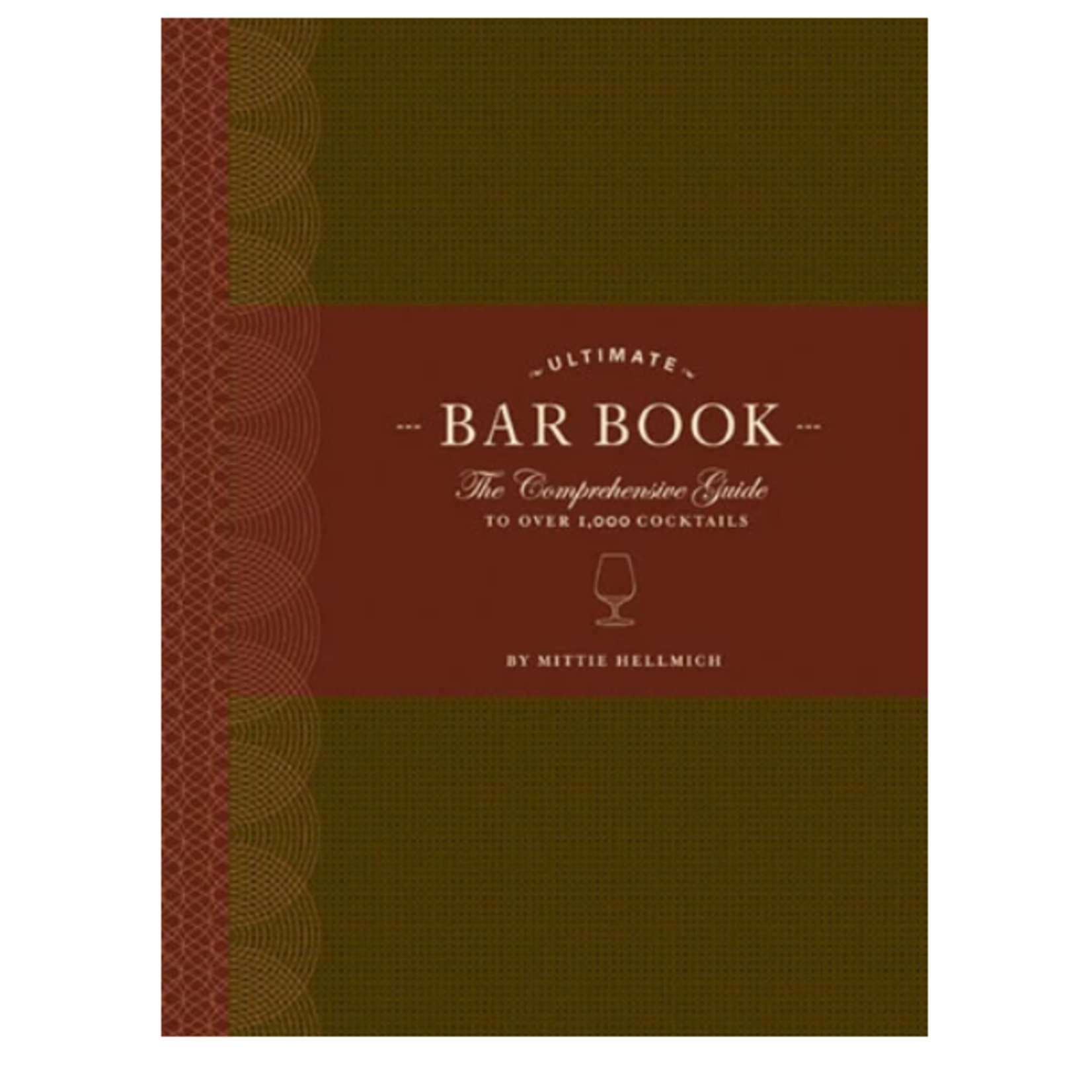 The Ultimate Bar Book | Chronicle Books