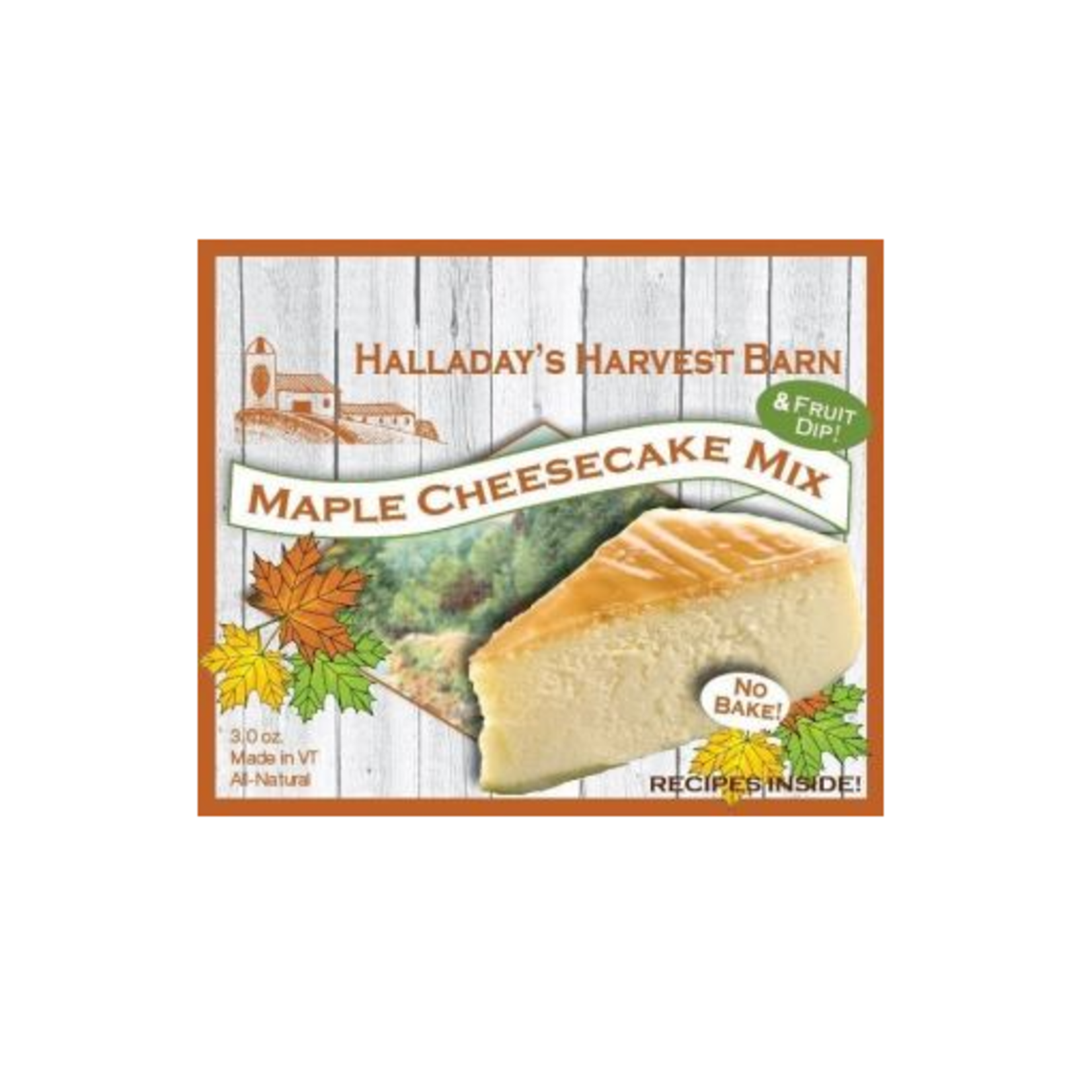 Halladay's Harvest Barn Maple Cheesecake Mix | Halladay's Harvest Barn